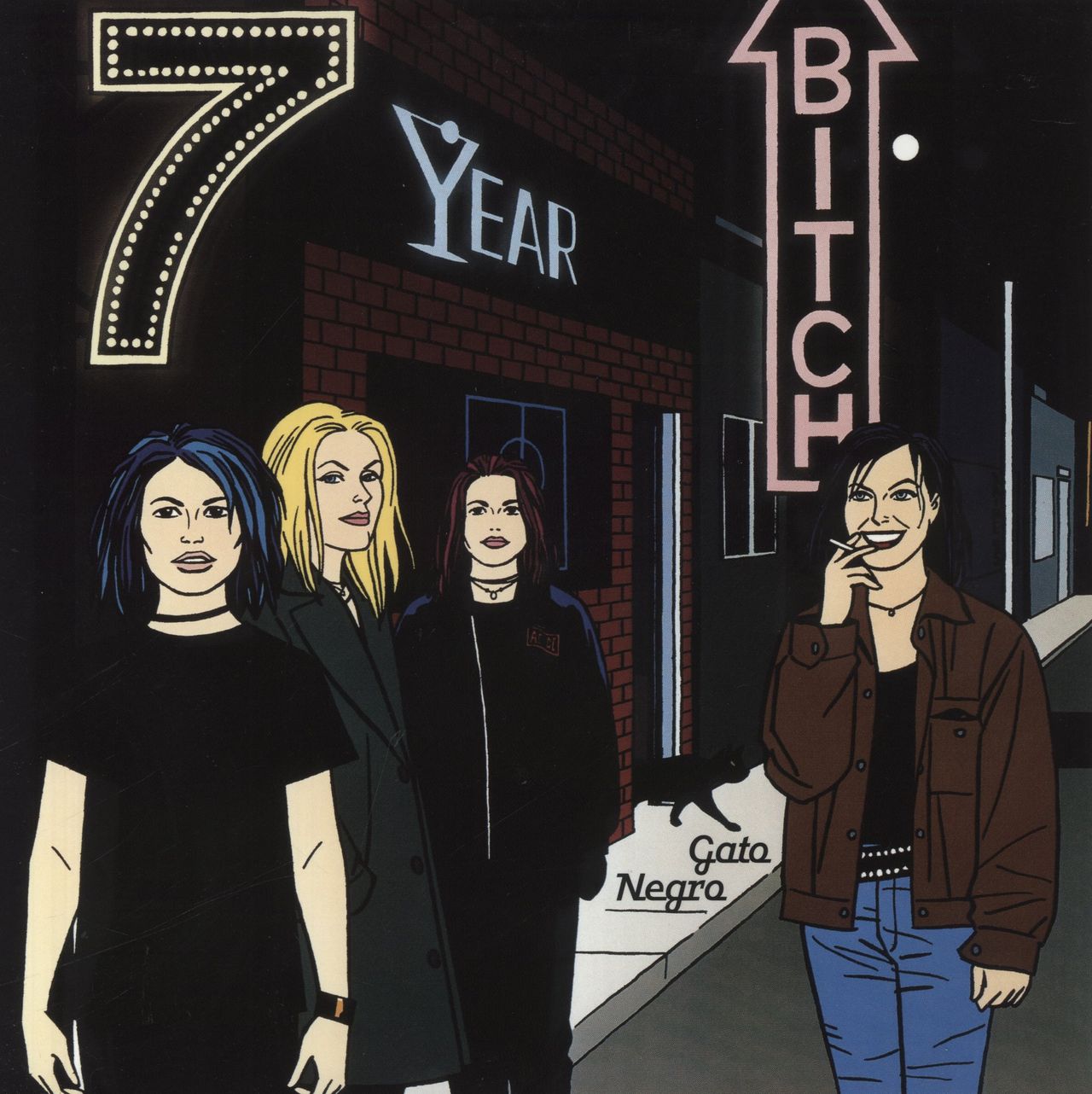 7 Year Bitch