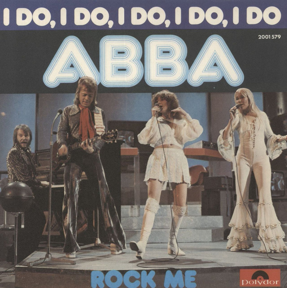 Abba I Do, I Do, I Do, I Do, I Do German 7" vinyl single (7 inch record / 45) 2001579