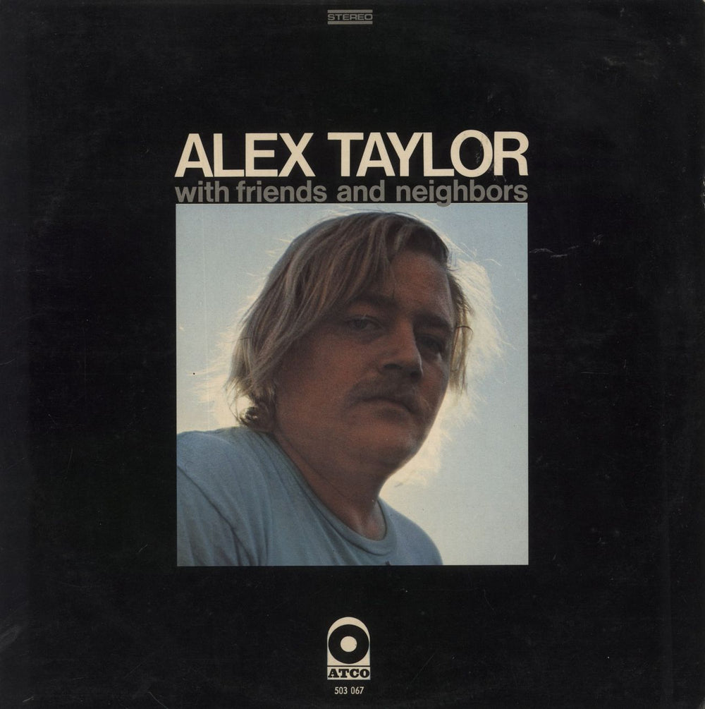 Alex Taylor With Friends And Neighbours French vinyl LP album (LP record) 503067