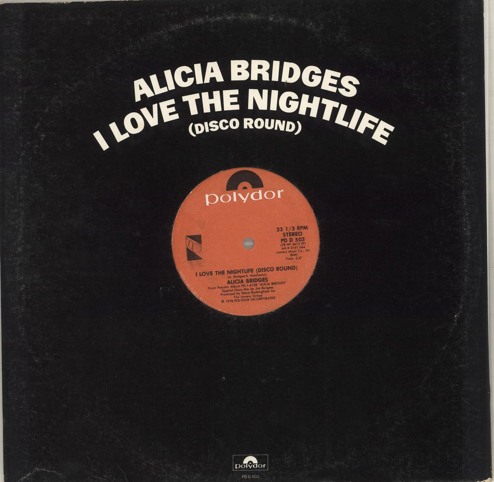 Alicia Bridges I Love The Nightlife (Disco Round) US 12" vinyl single (12 inch record / Maxi-single) PDD503