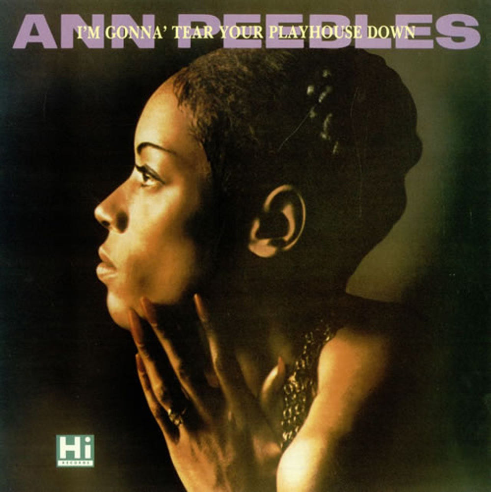 Ann Peebles I'm Gonna Tear Your Playhouse Down UK vinyl LP album (LP record) HIUKLP422