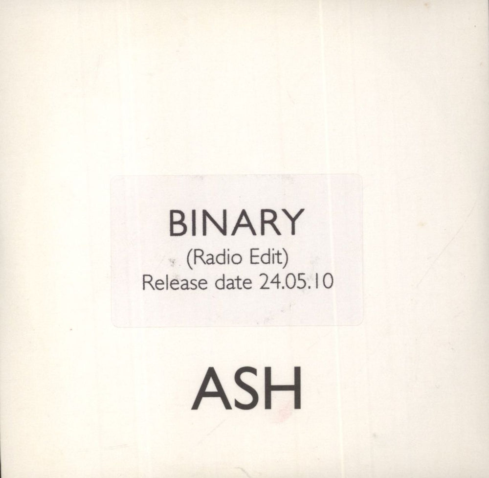 Ash Binary [Radio Edit] UK Promo CD-R acetate