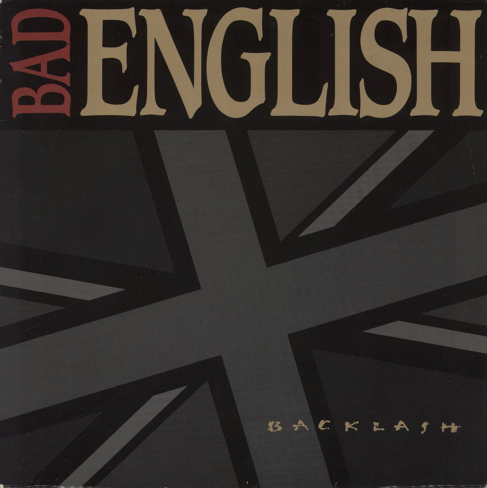 Bad English Backlash - VG Dutch vinyl LP album (LP record) EPC4685691