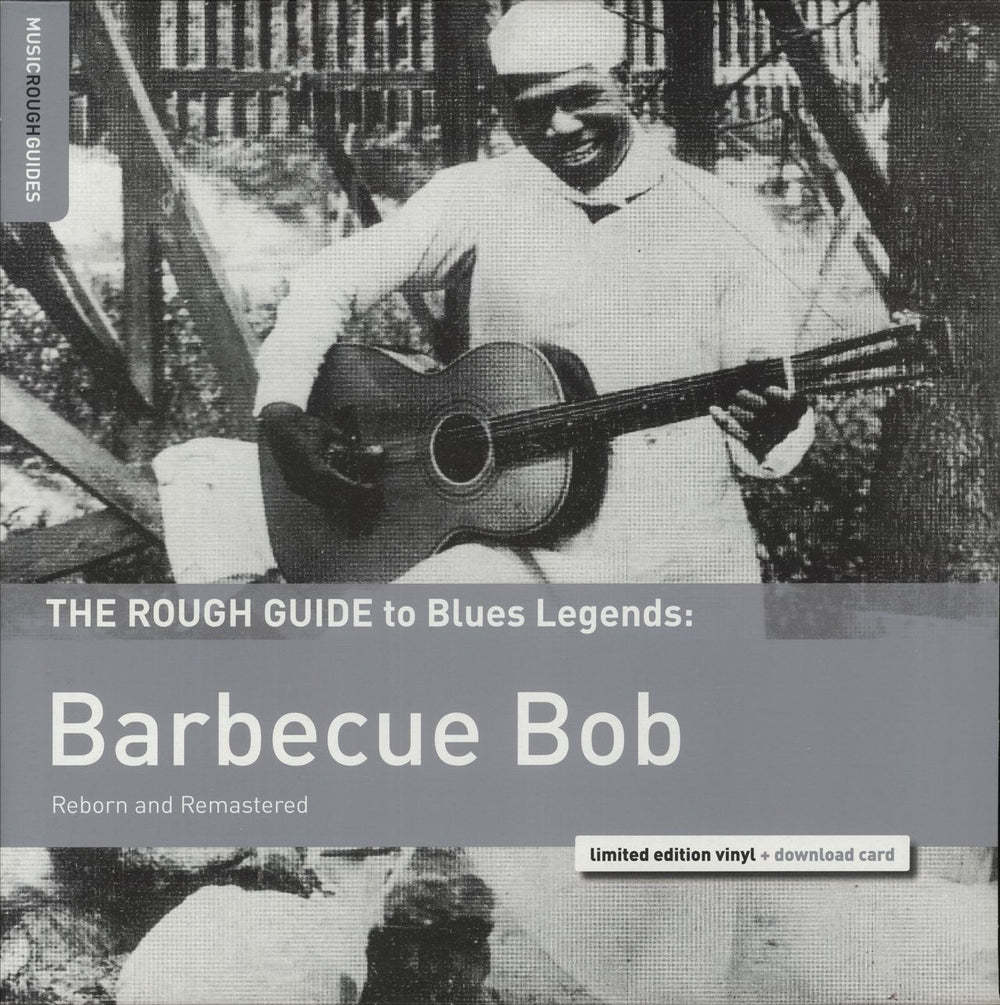 Barbecue Bob The Rough Guide To Blues Legends: Barbecue Bob (Reborn and Remastered) UK vinyl LP album (LP record) RGNET1328LP