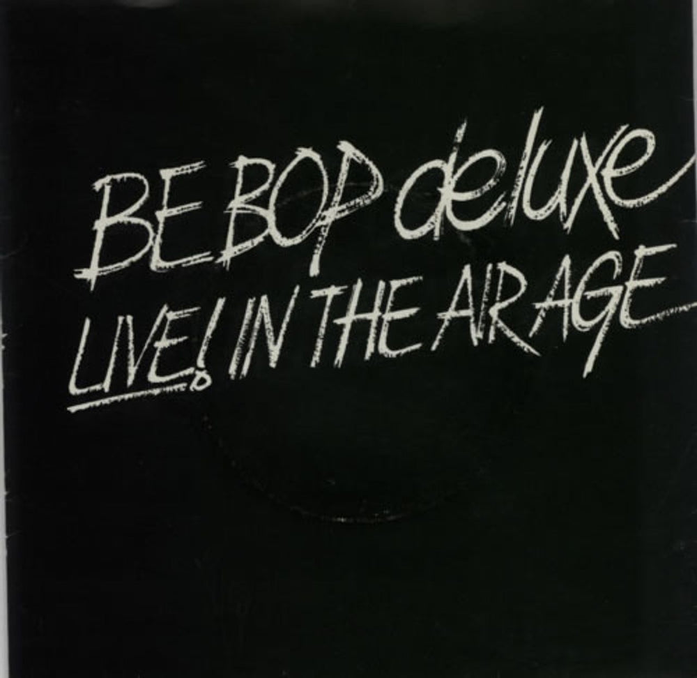 Be Bop Deluxe Live In The Air Age EP UK Promo 7" vinyl single (7 inch record / 45) PSR412