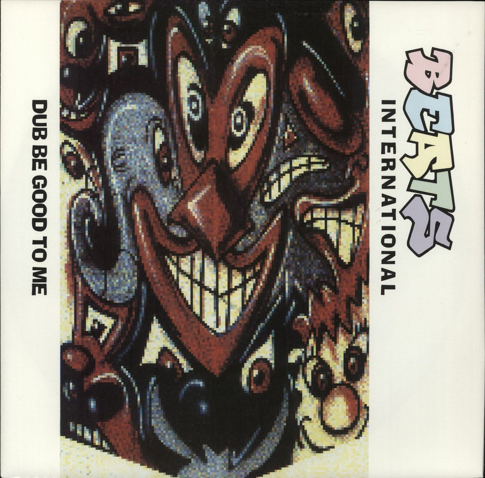 Beats International Dub Be Good To Me - Top Opening UK 12" vinyl single (12 inch record / Maxi-single) GODX39
