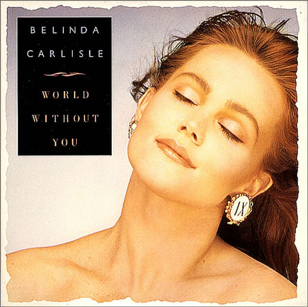 Belinda Carlisle World Without You - Remix UK 7" vinyl single (7 inch record / 45) VS1114