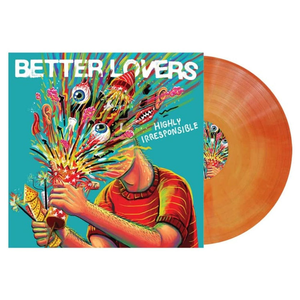 Better Lovers Highly Irresponsible - Orange Galaxy Vinyl - Sealed US vinyl LP album (LP record) 4065629731847