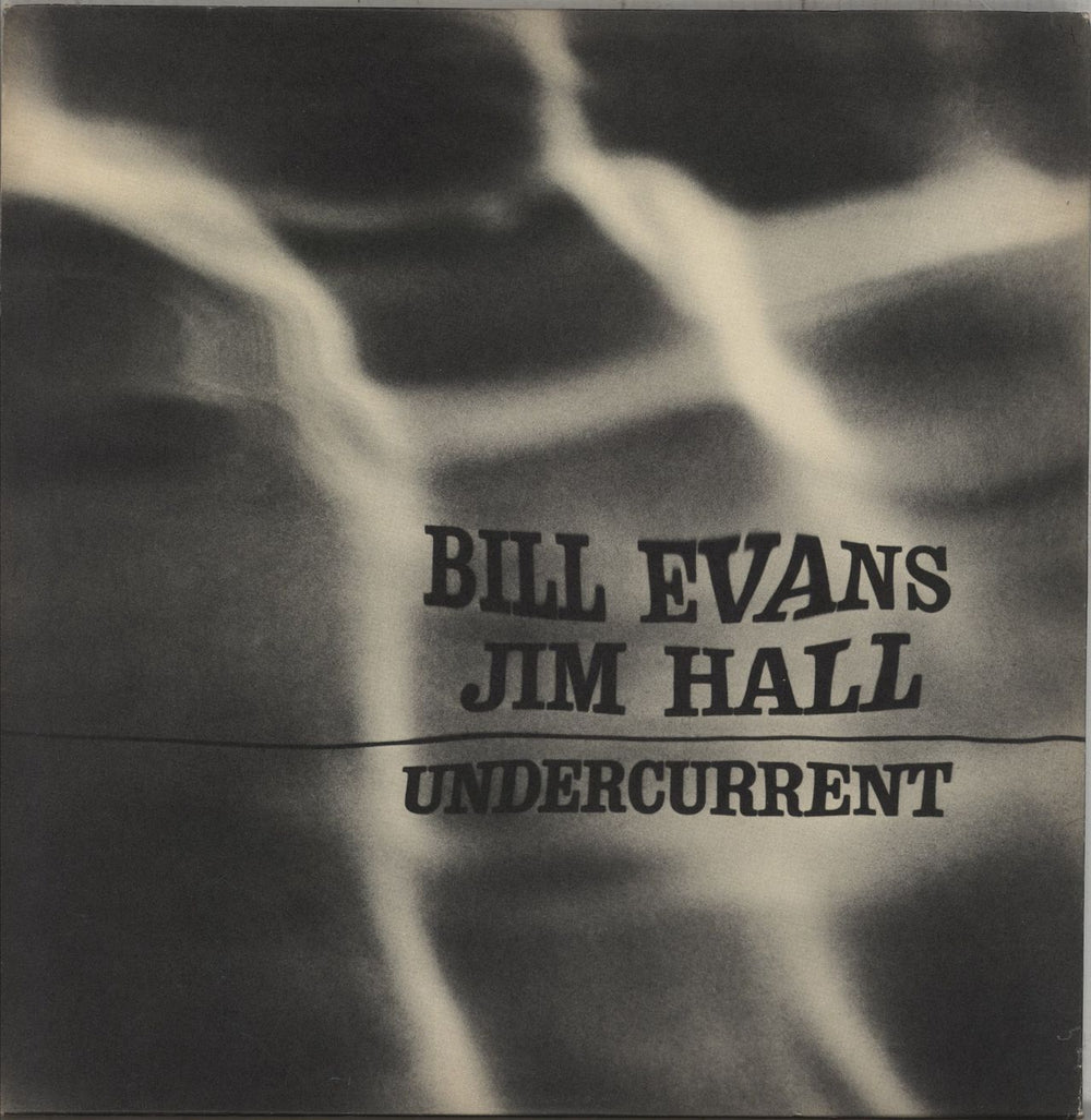 Bill Evans (Piano) Undercurrent US vinyl LP album (LP record)