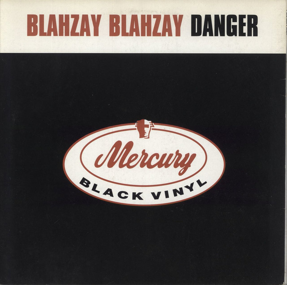 Blahzay Blahzay Danger UK 12" vinyl single (12 inch record / Maxi-single) MBVX2