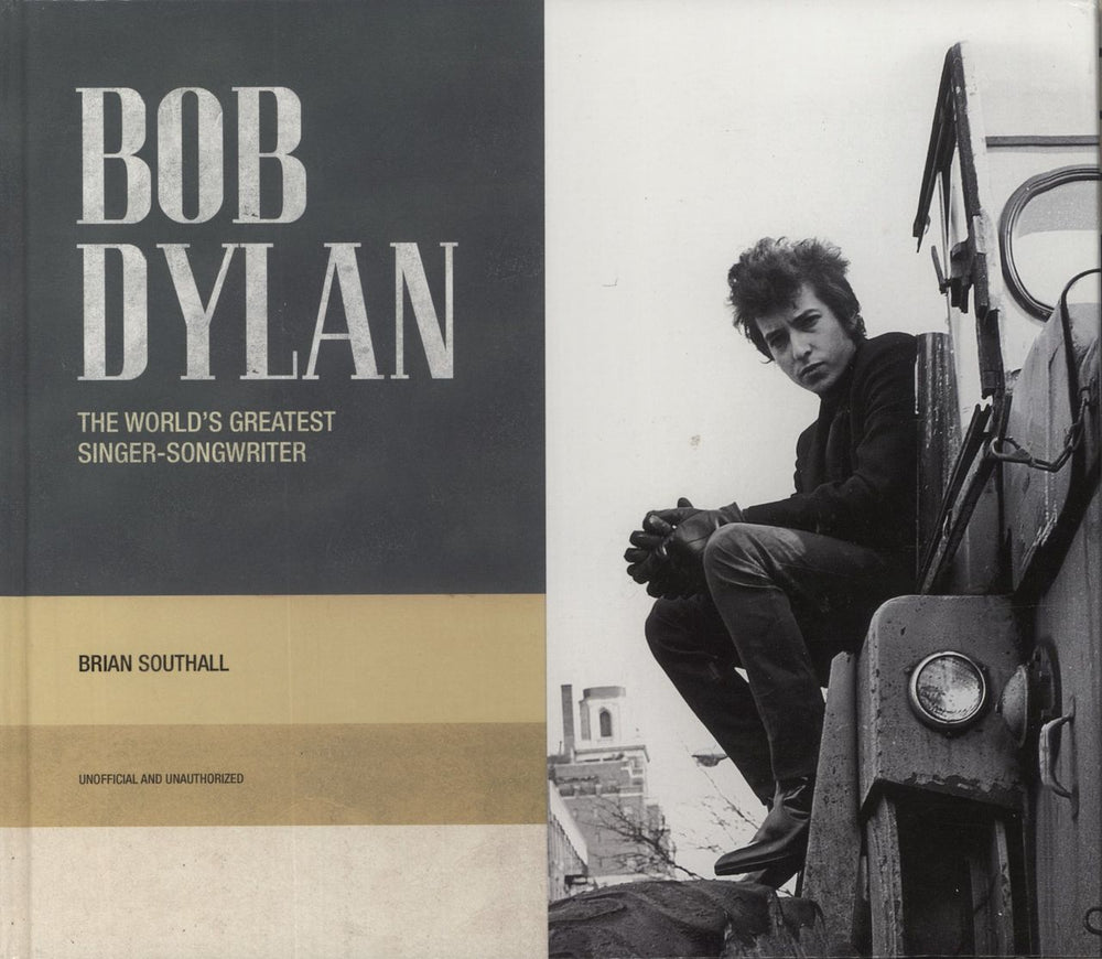 Bob Dylan The World's Greatest Singer-Songwriter UK book 978-1-78177-277-5