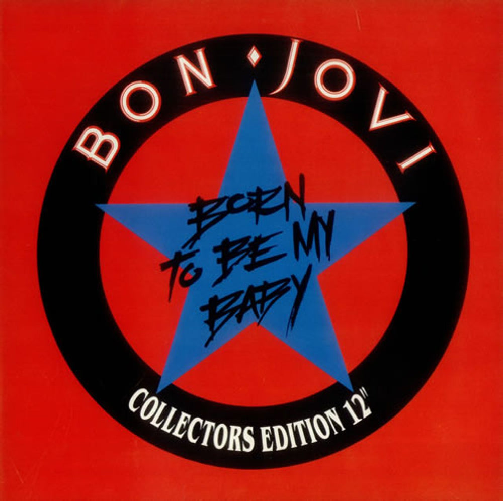 Bon Jovi Born To Be My Baby - EX UK 12" vinyl single (12 inch record / Maxi-single) JOVR412