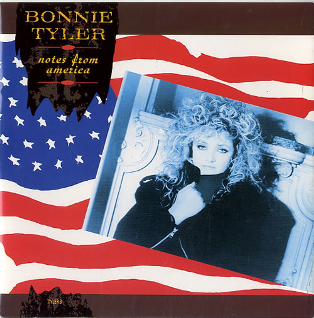 Bonnie Tyler Notes From America UK 7" vinyl single (7 inch record / 45) TYLER3