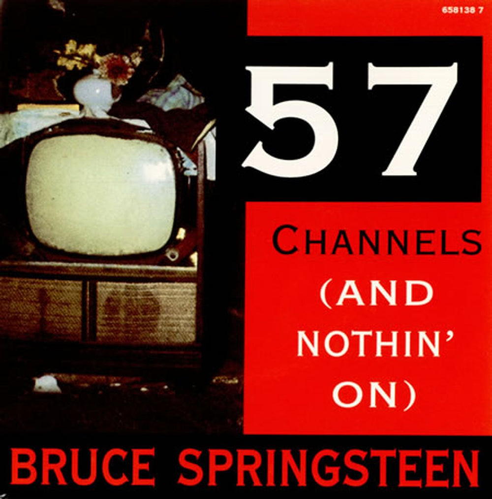 Bruce Springsteen 57 Channels And Nothin' On UK 7" vinyl single (7 inch record / 45) 6581387