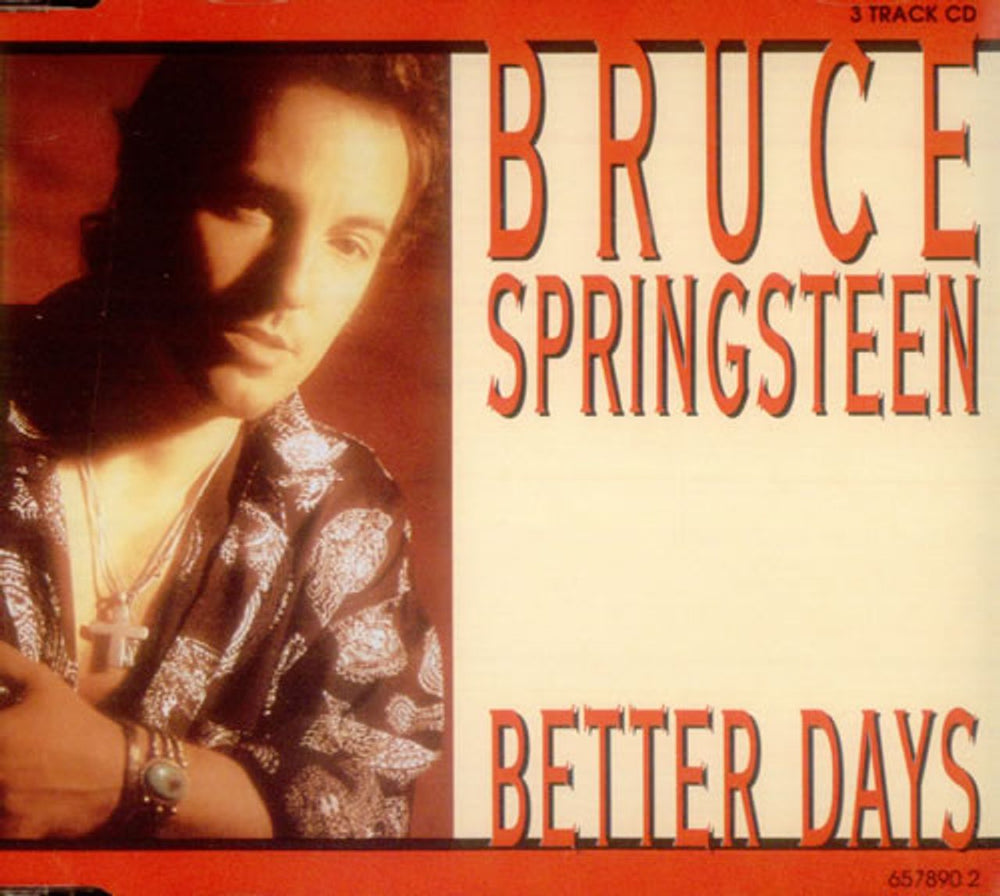 Bruce Springsteen Better Days Austrian CD single (CD5 / 5") 6578902