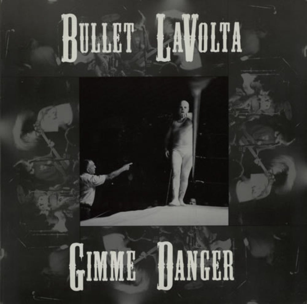 Bullet Lavolta Gimme Danger EP German 12" vinyl single (12 inch record / Maxi-single) GR0093