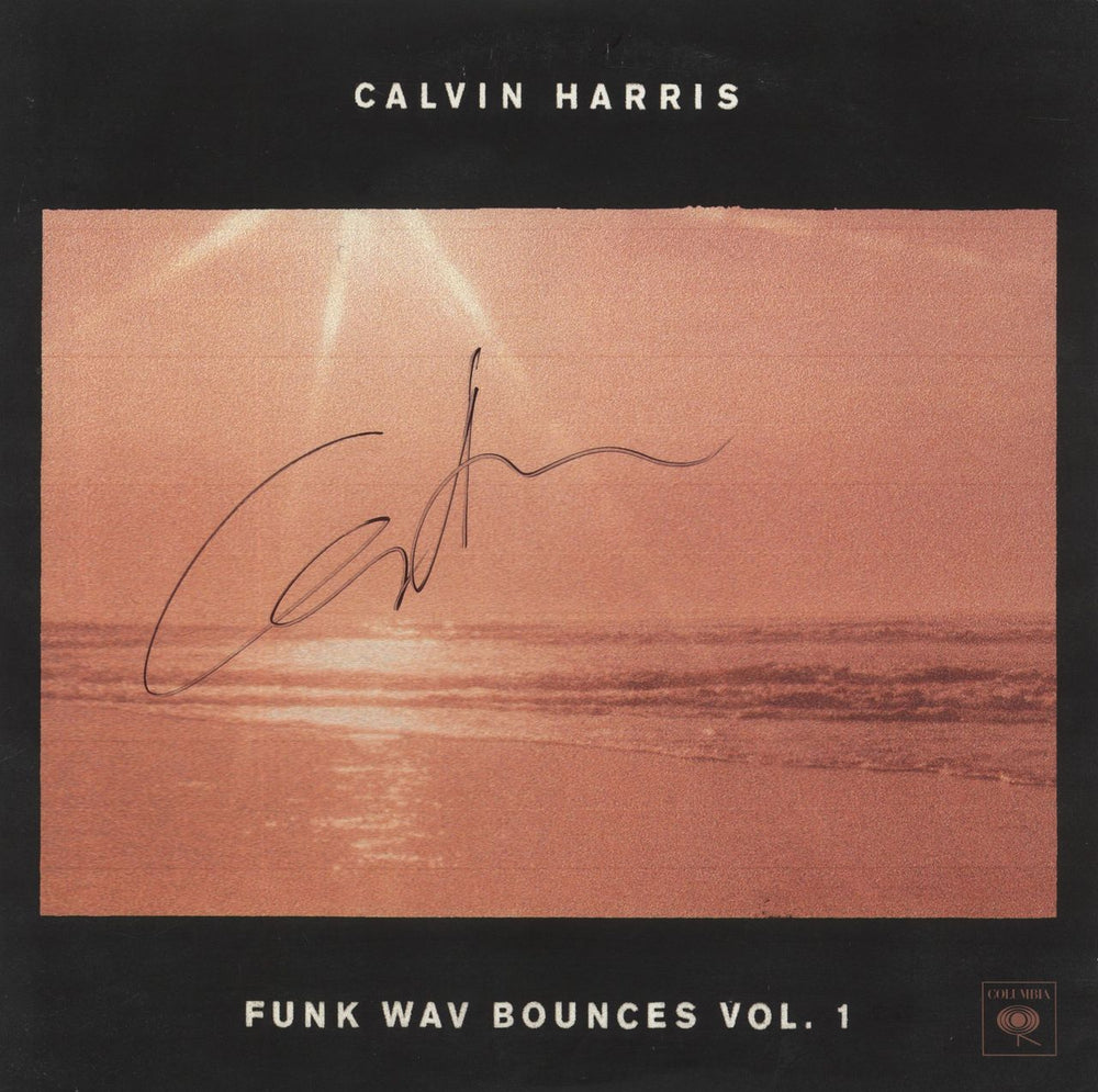 Calvin Harris Funk Wav Bounces Vol. 1 - 1st - Autographed UK 2-LP vinyl record set (Double LP Album) 88985443421