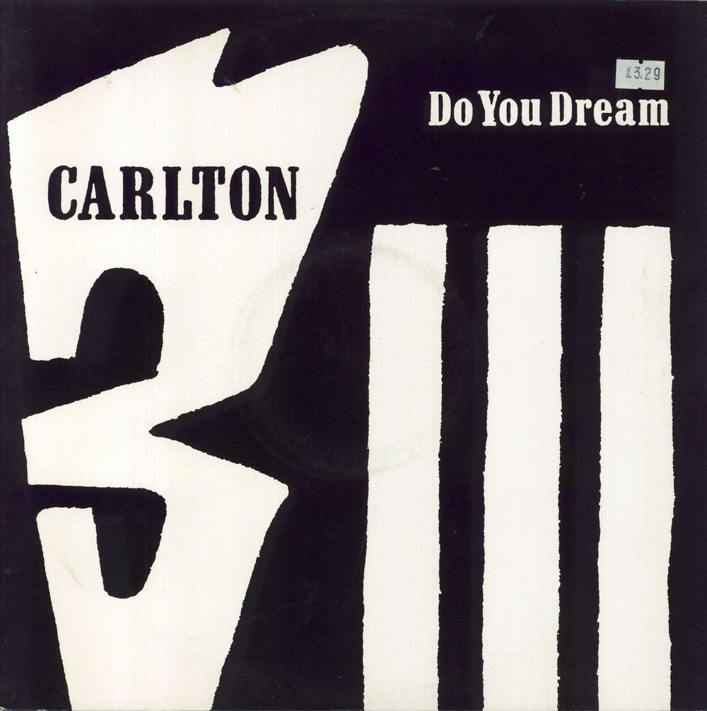 Carlton Do You Dream UK 12" vinyl single (12 inch record / Maxi-single) SNMX1