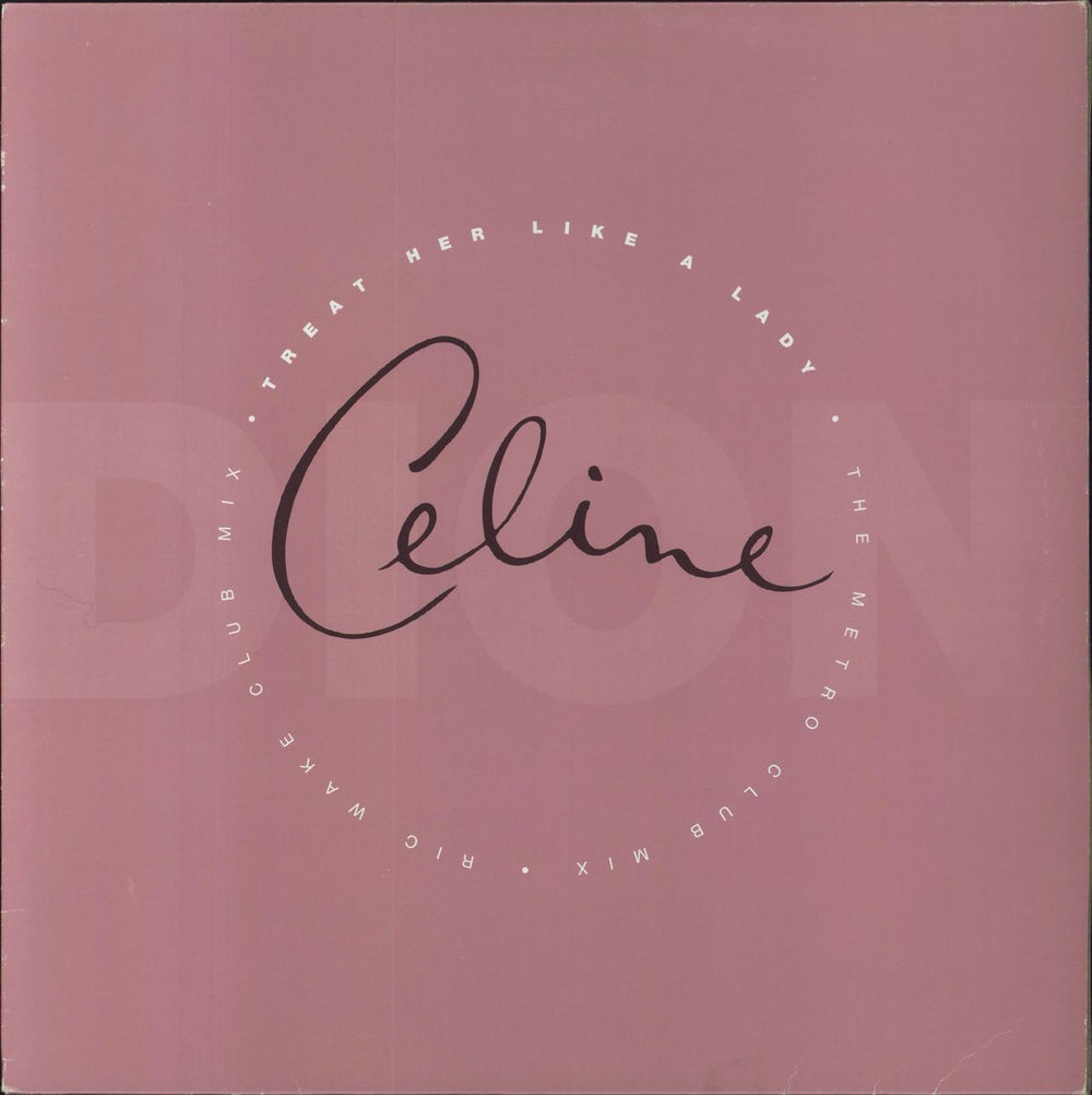 Celine Dion Treat Her Like A Lady UK Promo 12" vinyl single (12 inch record / Maxi-single) LADY1T