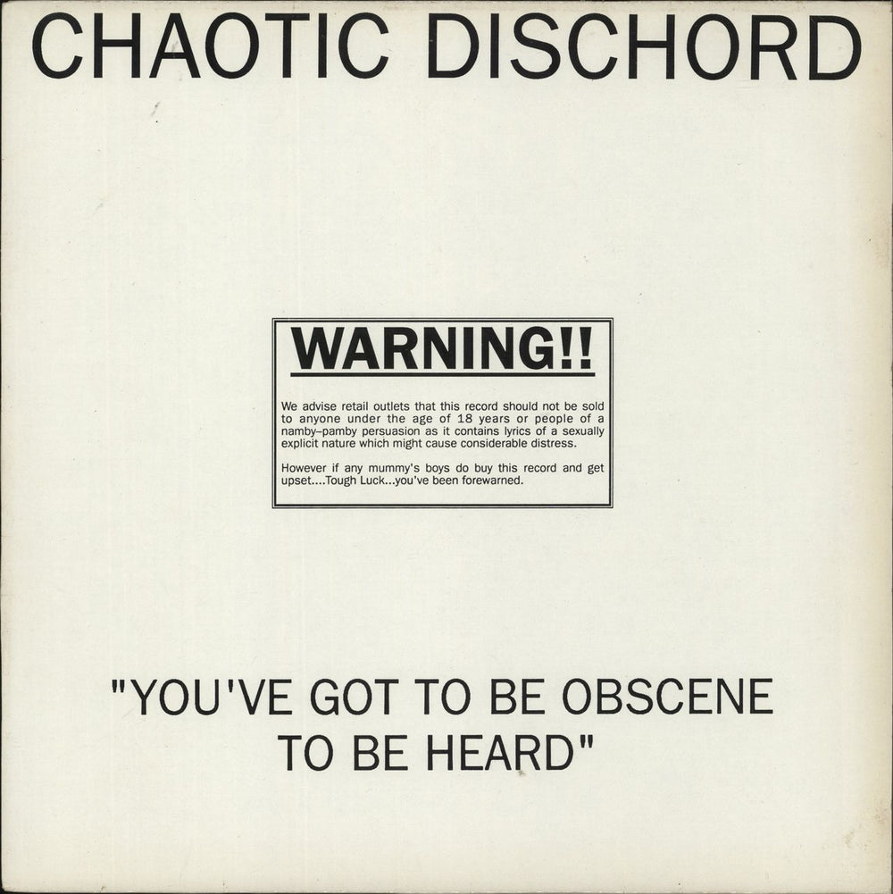 Chaotic Dischord You've Got To Be Obscene To Be Heard UK vinyl LP album (LP record) LINKLP048