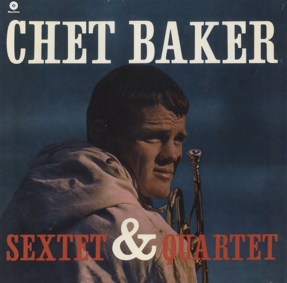 Chet Baker Sextet & Quartet - 180gm UK vinyl LP album (LP record) 771678