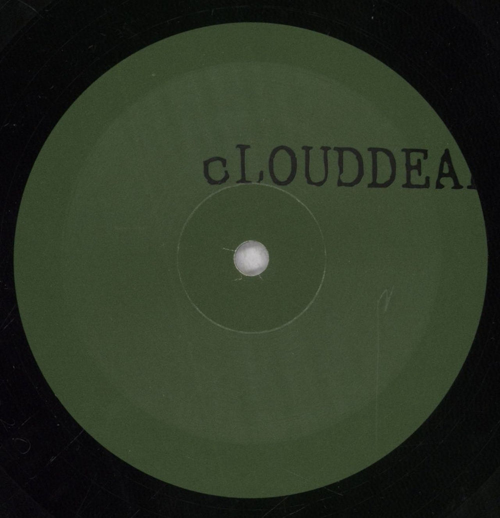 cLOUDDEAD And All You Can Do Is Laugh US 10" vinyl single (10 inch record) CLU10AN846485