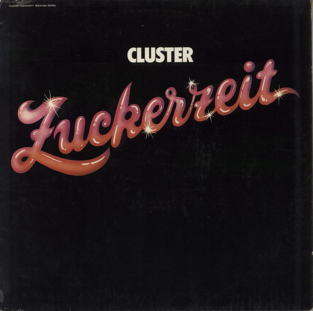 Cluster Zuckerzeit-1st German vinyl LP album (LP record) BRAIN1065