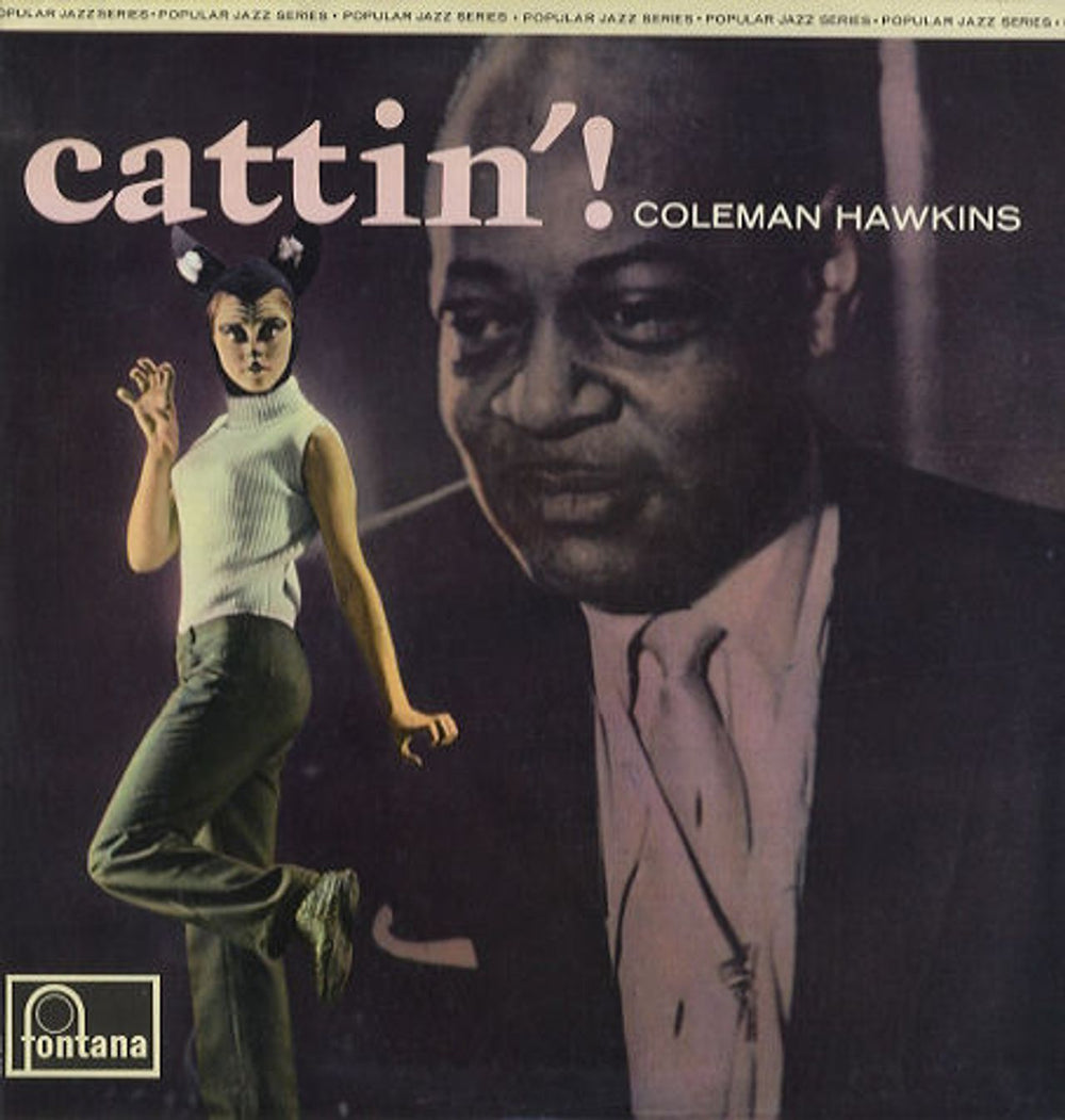 Coleman Hawkins Cattin'! UK vinyl LP album (LP record) FJL131