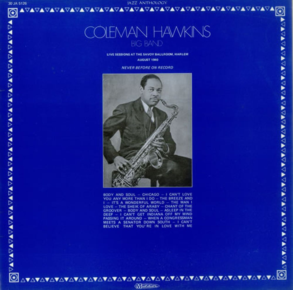 Coleman Hawkins Live Sessions At The Savoy Ballroom French vinyl LP album (LP record) 30JA5126