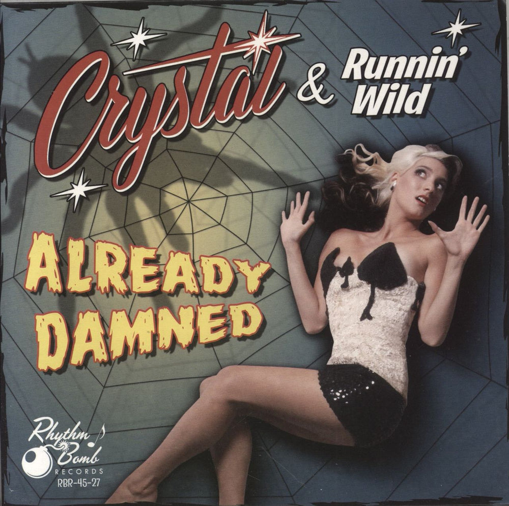 Crystal & Runnin' Wild Already Damned German 7" vinyl single (7 inch record / 45) RBR-45-27