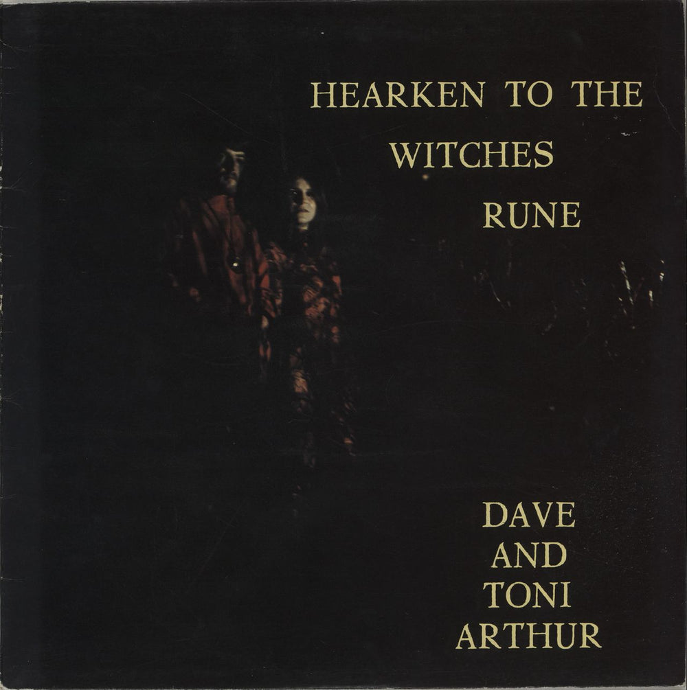 Dave & Toni Arthur Hearken To The Witches Rune UK vinyl LP album (LP record) LER2017