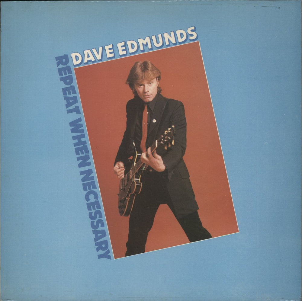 Dave Edmunds Repeat When Necessary UK vinyl LP album (LP record) SSK59409