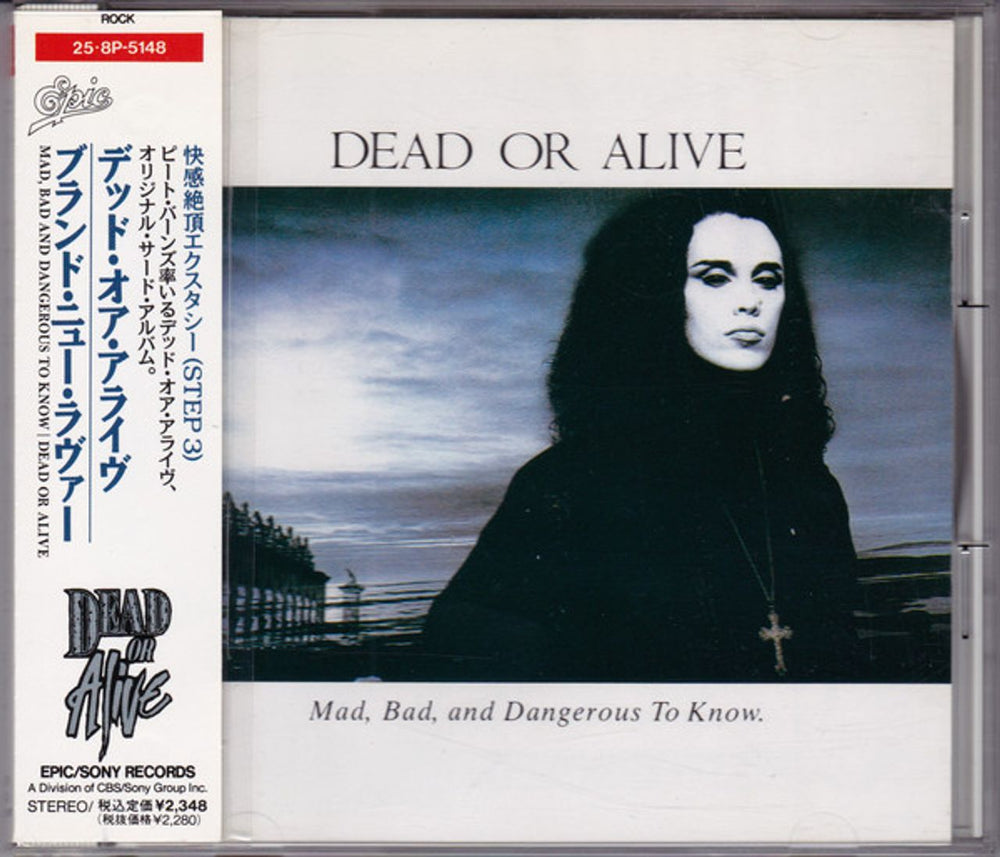 Dead Or Alive Mad Bad & Dangerous To Know Japanese CD album (CDLP) 25.8P-5148