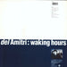 Del Amitri Waking Hours - 2nd - Hype Stickered Sleeve UK vinyl LP album (LP record) 082839900614