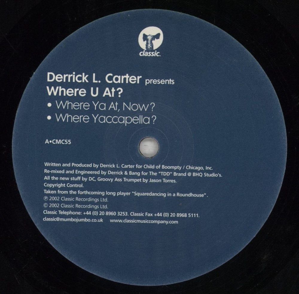 Derrick Carter Where U At? UK 12" vinyl single (12 inch record / Maxi-single) 82212WH856623