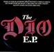 Dio The Dio E.P. UK 7" vinyl single (7 inch record / 45) DIOEP7