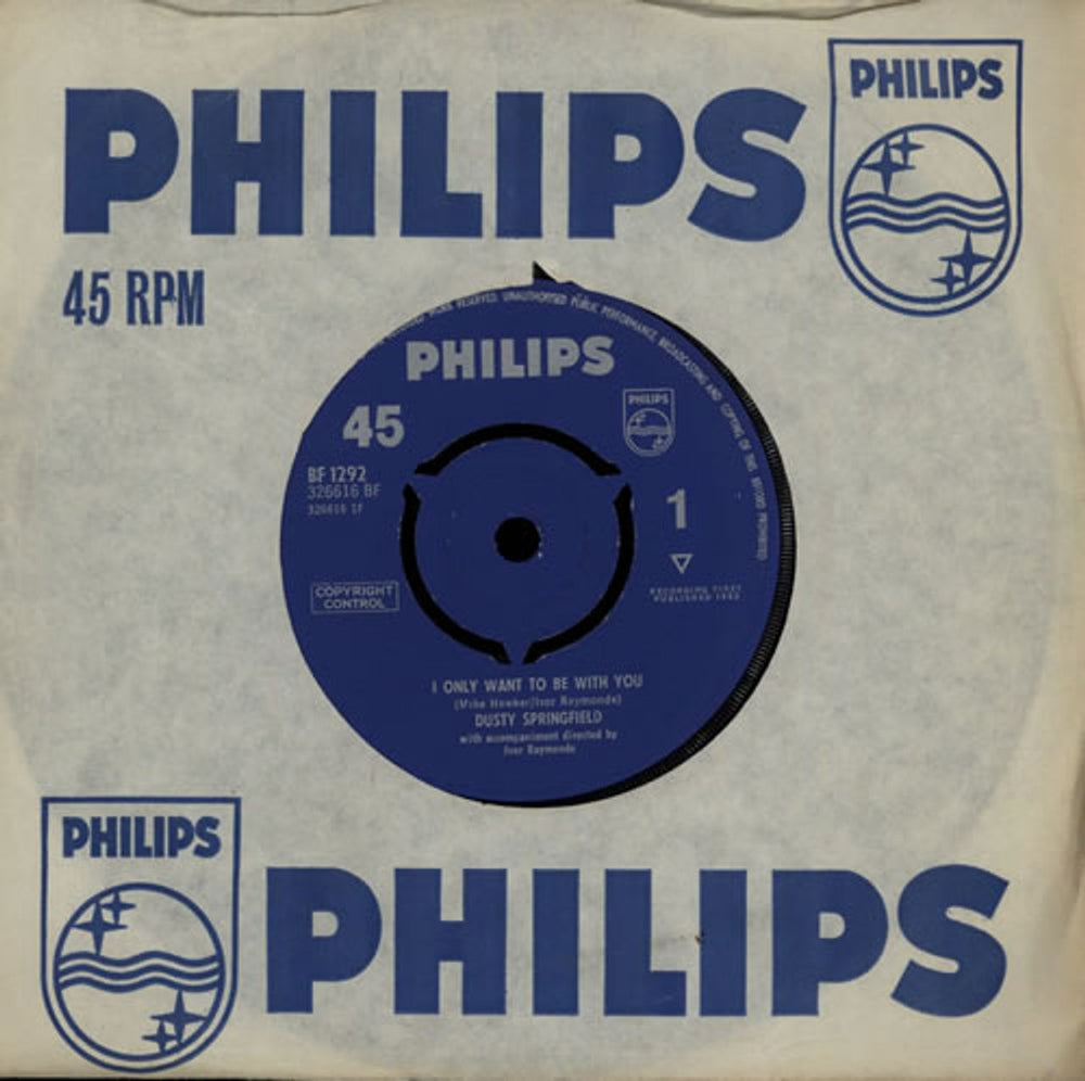 Dusty Springfield I Only Want To Be With You - 1st UK 7" vinyl single (7 inch record / 45) BF1292