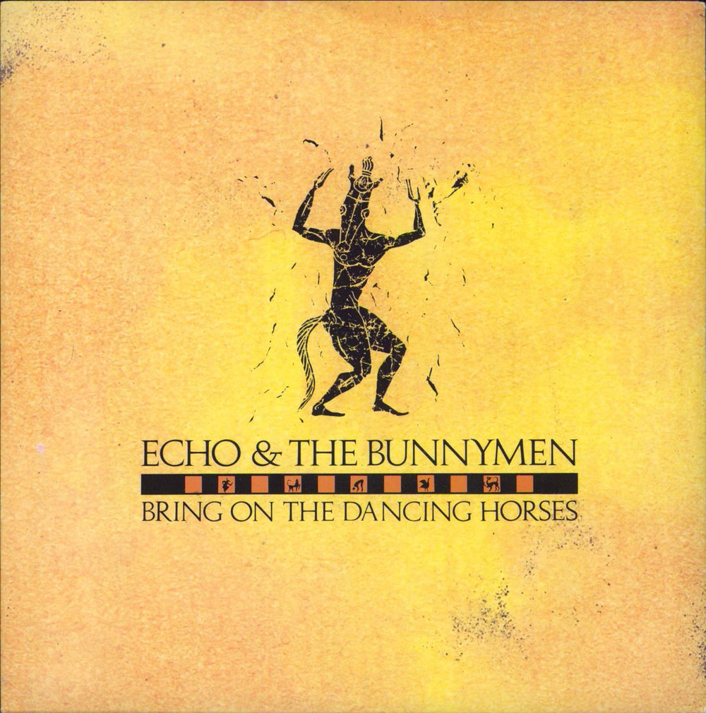 Echo & The Bunnymen Bring On The Dancing Horses UK 7" vinyl single (7 inch record / 45) KOW43