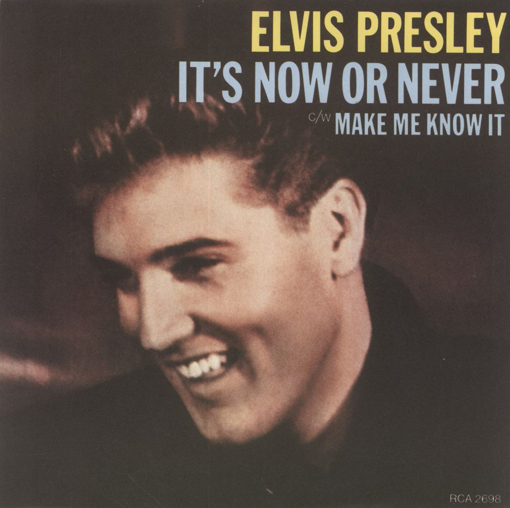 Elvis Presley It's Now Or Never - Wide Canadian 7" vinyl single (7 inch record / 45) RCA2698