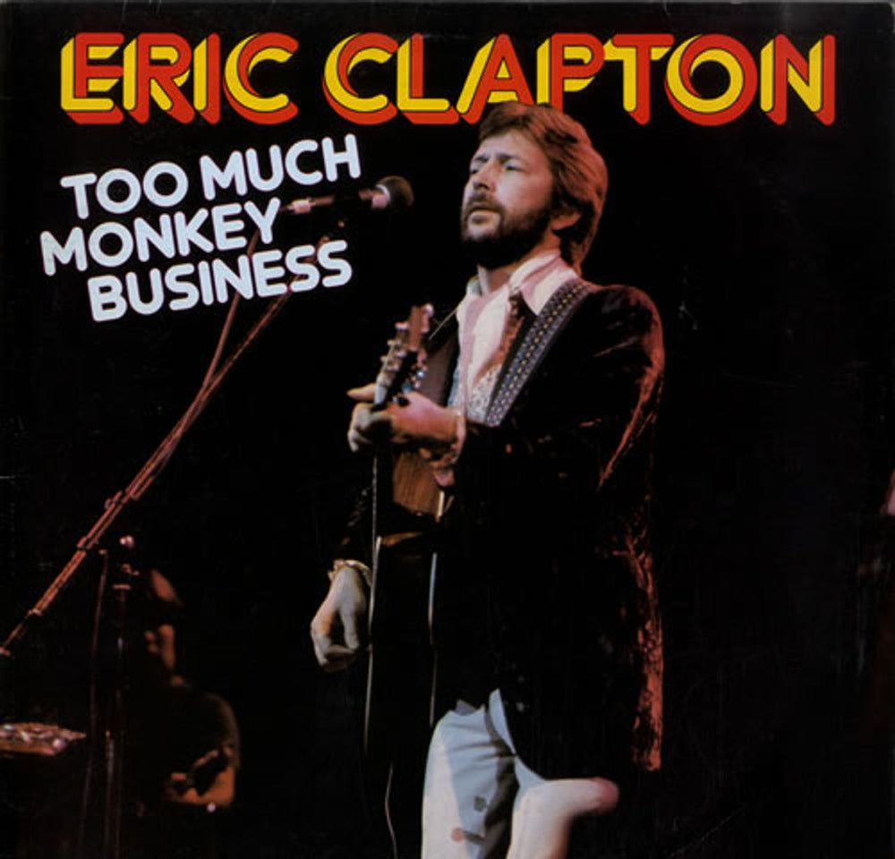 Eric Clapton Too Much Monkey Business German vinyl LP album (LP record) 20118