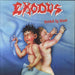 Exodus Bonded By Blood - 195g German 2-LP vinyl record set (Double LP Album) HRR364