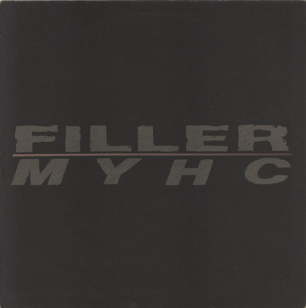 Filler M Y H C UK 12" vinyl single (12 inch record / Maxi-single) 12PIG3