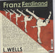 Franz Ferdinand The Fallen / Lindsay Wells UK 7" vinyl single (7 inch record / 45) FNZ07TH352930