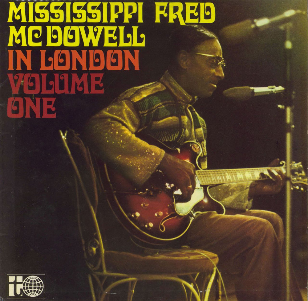 Fred McDowell In London Volume One UK vinyl LP album (LP record) TRA194