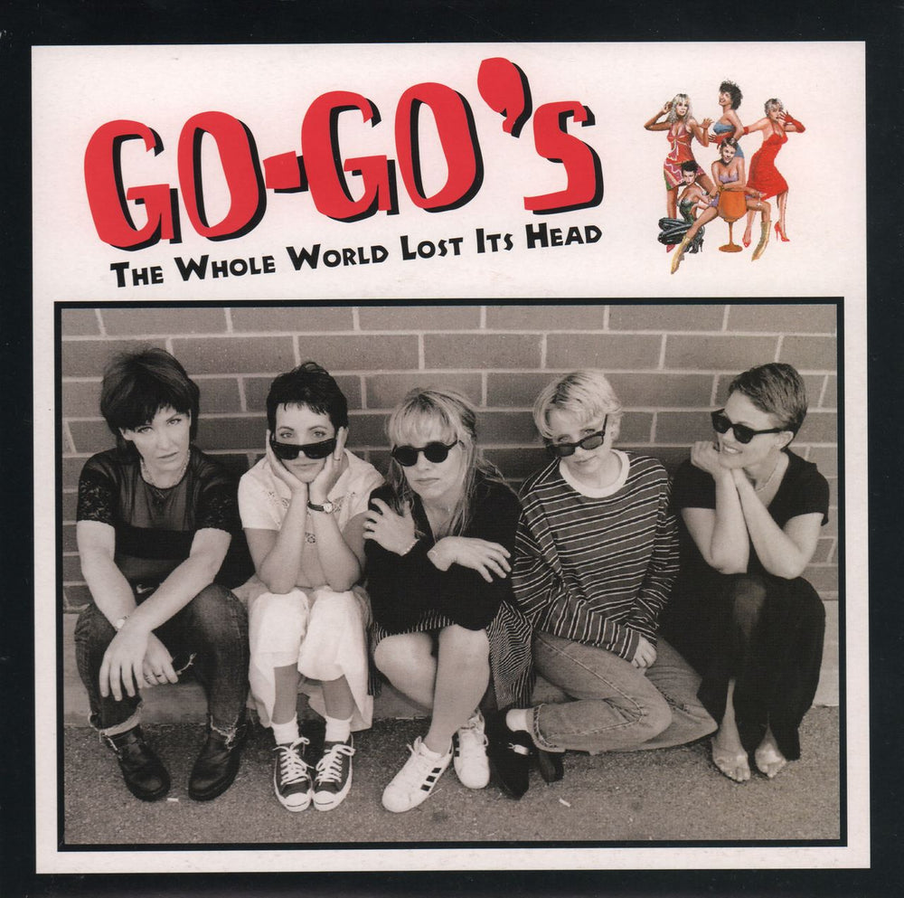 Go-Go's The Whole World Lost It's Head UK 7" vinyl single (7 inch record / 45) EIRS190