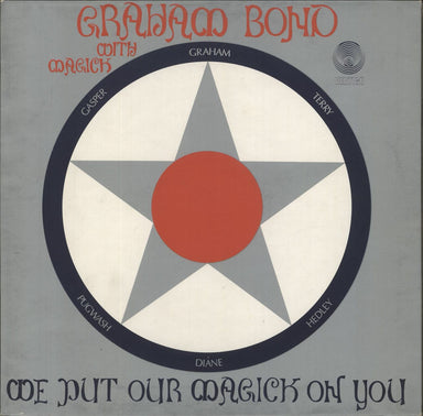 Graham Bond We Put Our Magick On You - 1st UK vinyl LP album (LP record) 6360042