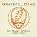 Grateful Dead So Many Roads (1965-1995) US 5-CD album set GDCD-4066