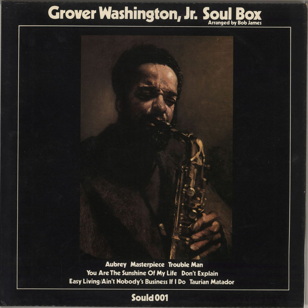 Grover Washington Soul Box - Volumes 1 & 2 UK 2-LP vinyl record set (Double LP Album) SOULD001