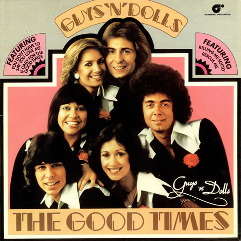 Guys 'n' Dolls The Good Times UK vinyl LP album (LP record) MAG5014