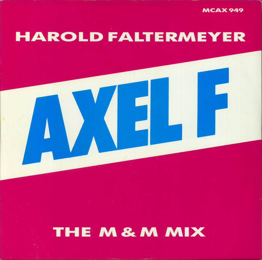 Harold Faltermeyer Axel F (The M & M Mix) UK 12" vinyl single (12 inch record / Maxi-single) MCAX949